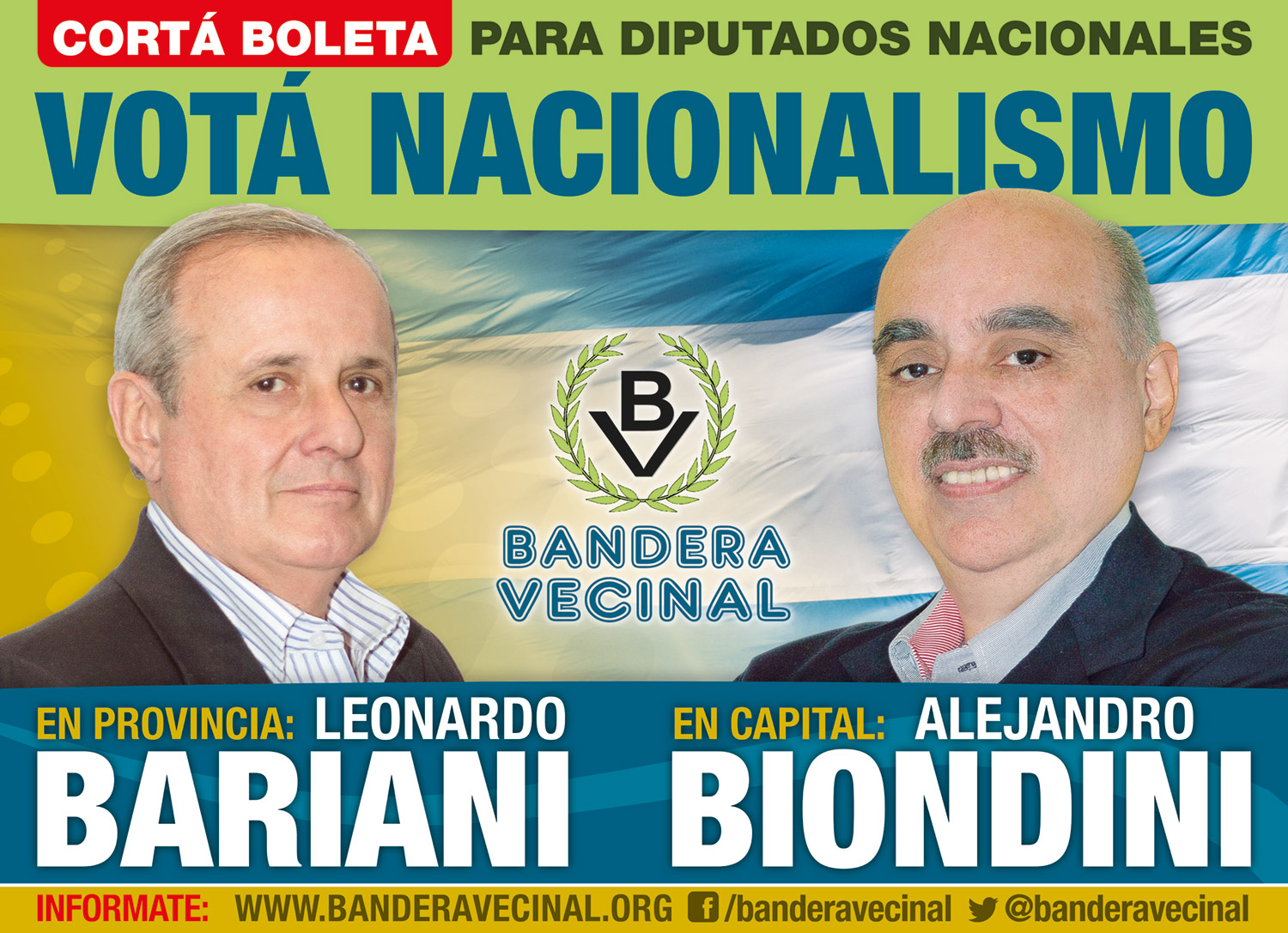El 9 de agosto: Votá Nacionalismo, votá Bandera Vecinal