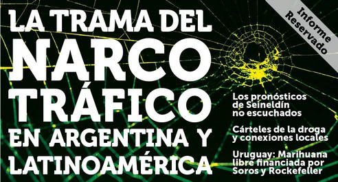 La trama del narcotráfico en Argentina y Latinoamérica