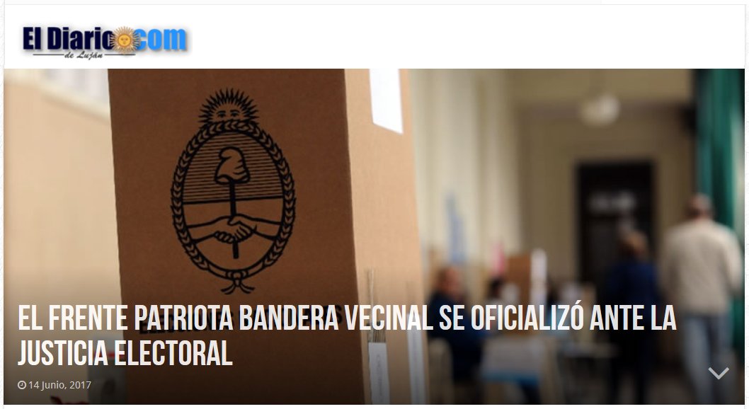 [El Diario de Luján] "El Frente Patriota Bandera Vecinal se oficializó ante la Justicia Electoral"